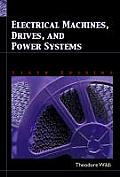 Electrical Machines Drives & Power Systems 6th Edition