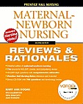 Maternal Newborn Nursing Reviews & Rationals With CDROM