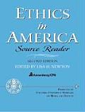 Ethics In America Source Reader 2nd Edition