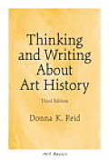 Thinking & Writing About Art History