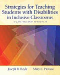 Strategies for Teaching Students with Disabilities in Inclusive Classrooms: A Case Method Approach