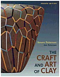 Craft & Art Of Clay 4th Edition