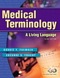 Medical Terminology A Living Languag 3rd Edition