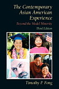 Contemporary Asian American Experience Beyond the Model Minority