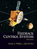 Feedback Control Systems: Charles L. Phillips, John M. Parr