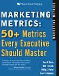Marketing Metrics 50 Metrics Every Executive Should Master