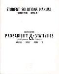 Probability & Statistics Student Solutions Manual For Engineers & Scientists