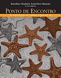 Ponto de Encontro Brazilian Student Activities Manual Portuguese as a World Language