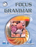 Focus on Grammar 2 An Integrated Skills Approach
