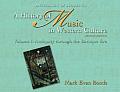 Anthology of Scores Volume I for History of Music in Western Culture Black & White