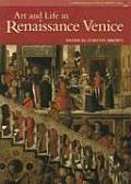 Art & Life In Renaissance Venice 2nd Edition