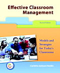 Effective Classroom Management Models for Strategies for Todays Classrooms