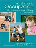 Introduction to Occupation The Art & Science of Living