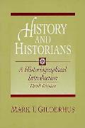 History & Historians A Historiographical