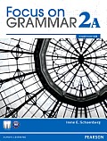 Focus on Grammar Student Book Split 2a