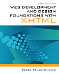 Web Development & Design Foundations with XHTML 5th Edition