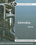Boilermaking Level 1 Annotated Instructor's Guide, Paperback [With Access Code]