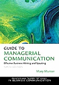 Guide to Managerial Communication 9th Edition