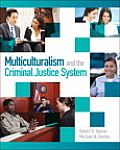 Multiculturalism & The Criminal Justice System