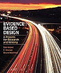 Evidence Based Design A Process for Research & Writing