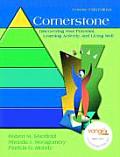 Cornerstone : Discovering Your Potential, Learning Actively and Living Well, Concise (5TH 08 - Old Edition)