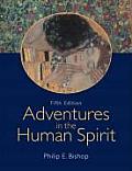 Adventures in the Human Spirit - With CD (5TH 07 - Old Edition)