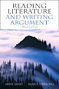 Reading Literature & Writing Argument 3rd Edition