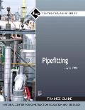 Pipefitting Trainee Guide, Level 2