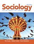 Sociology For The Twenty First Century