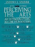 Perceiving The Arts An Introduction To