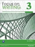 Focus on Writing 3 Book 231353