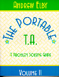 Portable TA #02: Portable Ta: A Physics Problem Solving Guide, Volume II