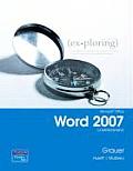 Exploring Microsoft Office Word 2007
