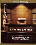 Law & Justice An Introduction to the American Legal System