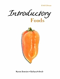 Introductory Foods (13TH 10 - Old Edition)