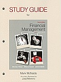 Student Study Guide for Financial Management: Principles and Applications
