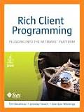 Rich Client Programming Plugging Into the NetBeans Platform