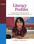 Literacy Profiles A Framework to Guide Assessment Instructional Strategies & Intervention K 4