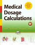 Medical Dosage Calculations 9th Edition