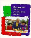 Management Of Child Development Cent 4th Edition