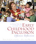 Practical Guide to Early Childhood Inclusion Effective Reflection