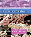 Primary Preventive Dentistry 7th Edition