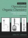 Multiscale Operational Organic Chemistry A Problem Solving Approach to the Laboratory