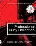 Professional Ruby Collection: Mongrel, Rails Plugins, Rails Routing, Refactoring to Rest, and Rubyisms Cd1