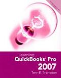 Learning QuickBooks Pro 2007 and Student CD Package