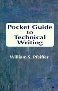 Pocket Guide To Technical Writing