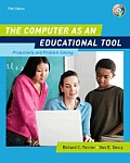 Computer as an Educational Tool Productivity & Problem Solving with CDROM