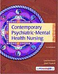 Contemporary Psychiatric Mental Health Nursing With CDROM 2nd edition