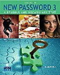 New Password 3: A Reading and Vocabulary Text (with MP3 Audio CD-Rom) [With CDROM]