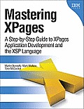 Mastering XPages 1st Edition A Step By Step Guide to XPages Application Development & the XSP Language